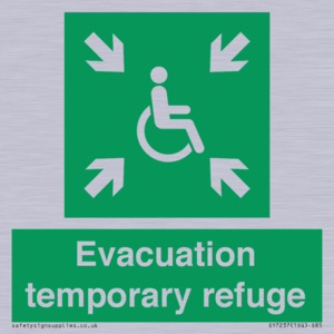Evacuation temporary refuge